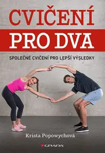 Kniha: Cvičení pro dva od Popowych Krista