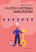 E-kniha: 7 klíčů k většímu sebevědomí od Jachtchenko Wladislaw