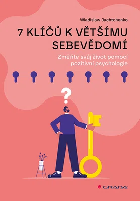 E-kniha: 7 klíčů k většímu sebevědomí od Jachtchenko Wladislaw