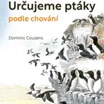 E-kniha: Určujeme ptáky podle chování od Couzens Dominic