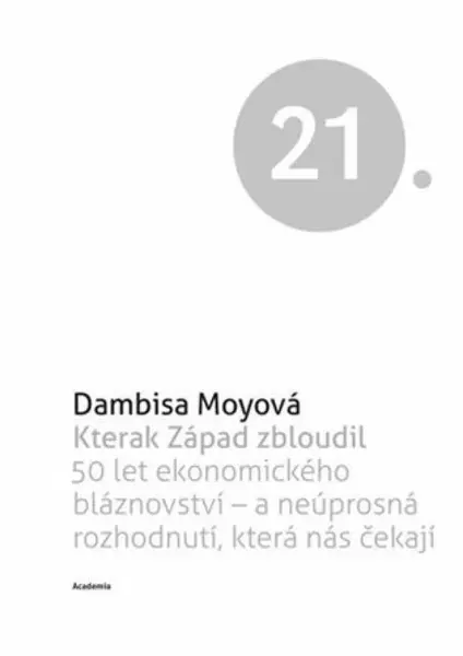 Kterak Západ zbloudil - Dambisa Moyo