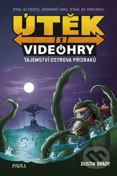 Útěk z videohry (Tajemství ostrova přízraků) - Dustin Brady, Jesse Brady (ilustrátor) - kniha z kategorie Sci-fi