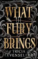 What Fury Brings - Tricia Levenseller - kniha z kategorie Romantika