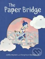 The Paper Bridge - Joelle Veyrenc - kniha z kategorie Pro děti