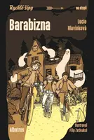 Barabizna (poškozená) - Jaroslav Foglar, Lucie Hlavinková