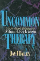 Uncommon Therapy - Jay Haley