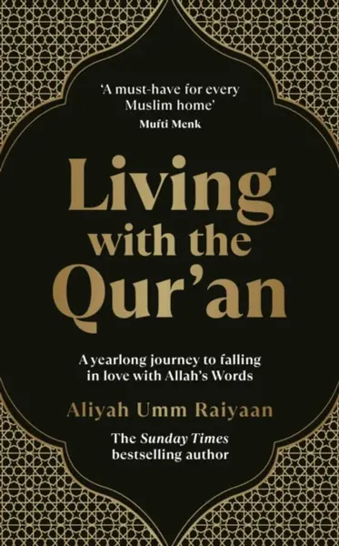 Living with the Qurâ€™an - Aliyah Umm Raiyaan