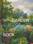 The Garden Book - Tim Richardson, Toby Musgrave