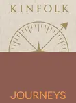 Kinfolk Journeys - John Burns