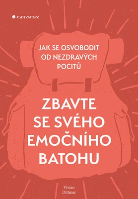 Kniha: Zbavte se svého emočního batohu od Dittmar Vivian