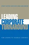 Leading Corporate Turnaround - Stuart Slatter, David  Lovett, Laura  Barlow