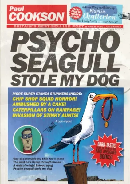 Psycho Seagull Stole My Dog - Paul Cookson