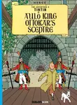Auld King Ottokar's Sceptre (Tintin in Scots) - Herge