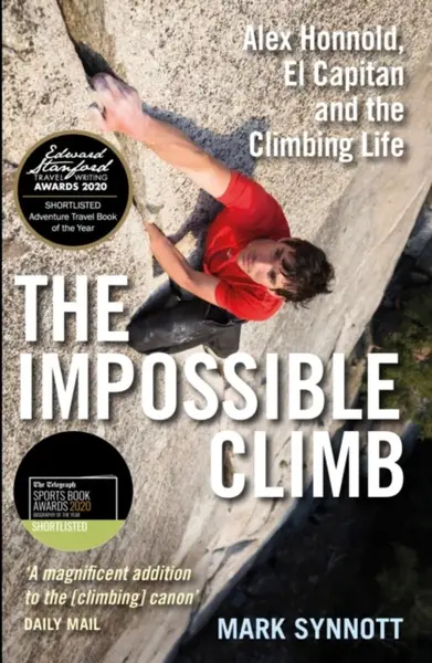 The Impossible Climb - Mark Synnott