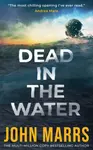 Dead in the Water - John Marrs