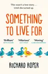 Something to Live For - Richard Roper