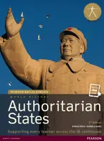 Pearson Baccalaureate: History Authoritarian states 2nd edition bundle - Daniela Senes, Eunice Price