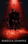 The Wicked - Rebecca Johnpee