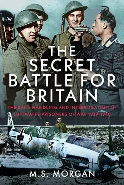 The Secret Battle For Britain - Melissa Morgan-Oakesová