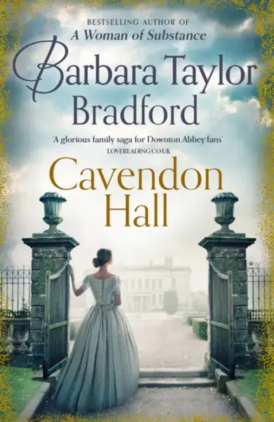 Cavendon Hall - Barbara Taylor Bradfordová