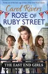 Rose of Ruby Street - Carol Rivers