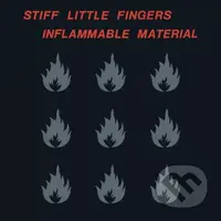 Stiff Little Fingers:  Inflammable Material - Stiff Little Fingers, Stiff Little Finger