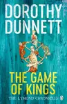 The Game Of Kings - Dorothy Dunnett