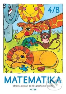 Matematika sešit 4/B pro 2. ročník ZŠ - kolektív autorov - kniha z kategorie 1. stupeň