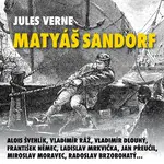 Matyáš Sandorf - Jules Verne - audiokniha