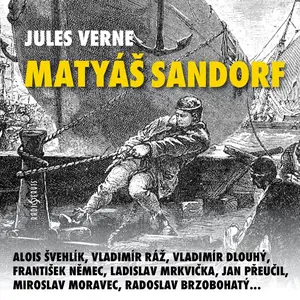 Matyáš Sandorf - Jules Verne - audiokniha