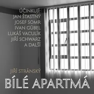Bílé apartmá - Jiří Stránský - audiokniha