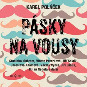 Pásky na vousy - Karel Poláček - audiokniha