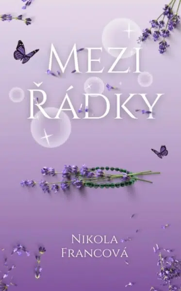 Mezi řádky - Nikola Francová - e-kniha