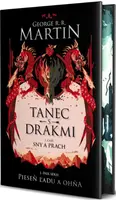 Tanec s drakmi 1: Sny a prach - George R. R. Martin