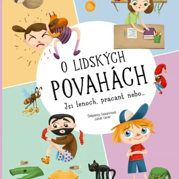 O lidských povahách - Štěpánka Sekaninová