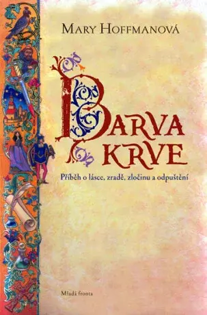 Barva krve - Mary Hoffman