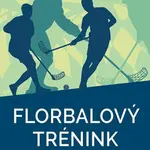 Florbalový trénink dětí - Jan Třískala, Martina Lerchová
