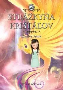 Strážkyňa krištáľov: Ohnivý Fénix - Jess Blacková