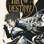 The Art of Destiny - Wesley Chu