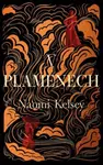 V plamenech - Naomi Kelsey