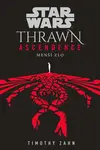 Star Wars - Thrawn Ascendence: Menší zlo - Timothy Zahn - e-kniha