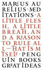 Meditations - Marcus Aurelius Antoninus