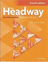 New Headway Pre-intermediate Workbook with Key (4th) - John Soars, Liz Soars