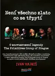 Není všechno zlato co se třpytí - Ivan Hajniš