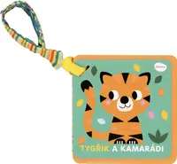 Knížka do kočárku - Tygřík a kamarádi - Deborah van de Leijgraaf