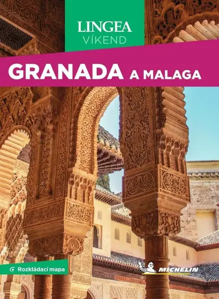 Průvodce Granada a Málaga 2.vyd. - Michelin - kolektiv autorů