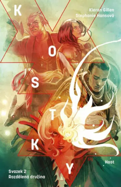 Kostky 2 - Rozdělená družina - Kieron Gillen, Stephanie Hansová