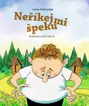 Neříkej mi špeku - Ivona Březinová, Lenka Rožnovská, Jana Divoká