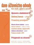 DUO 5-6/2025 – Dane, účtovníctvo, odvody bez chýb, pokút a penále - Iveta Matlovičová, Anton Kolembus, Ján Mintál, Ladislav Hrtánek, Miroslava Brnová