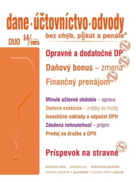 DUO 5-6/2025 – Dane, účtovníctvo, odvody bez chýb, pokút a penále - Iveta Matlovičová, Anton Kolembus, Ján Mintál, Ladislav Hrtánek, Miroslava Brnová